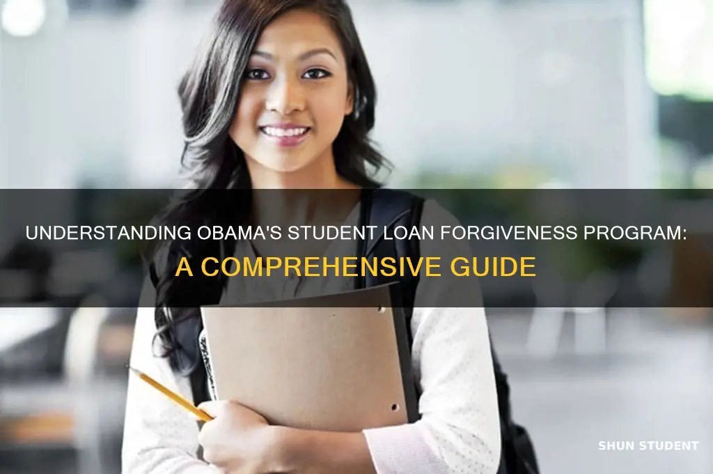 how does obama student loan forgiveness work