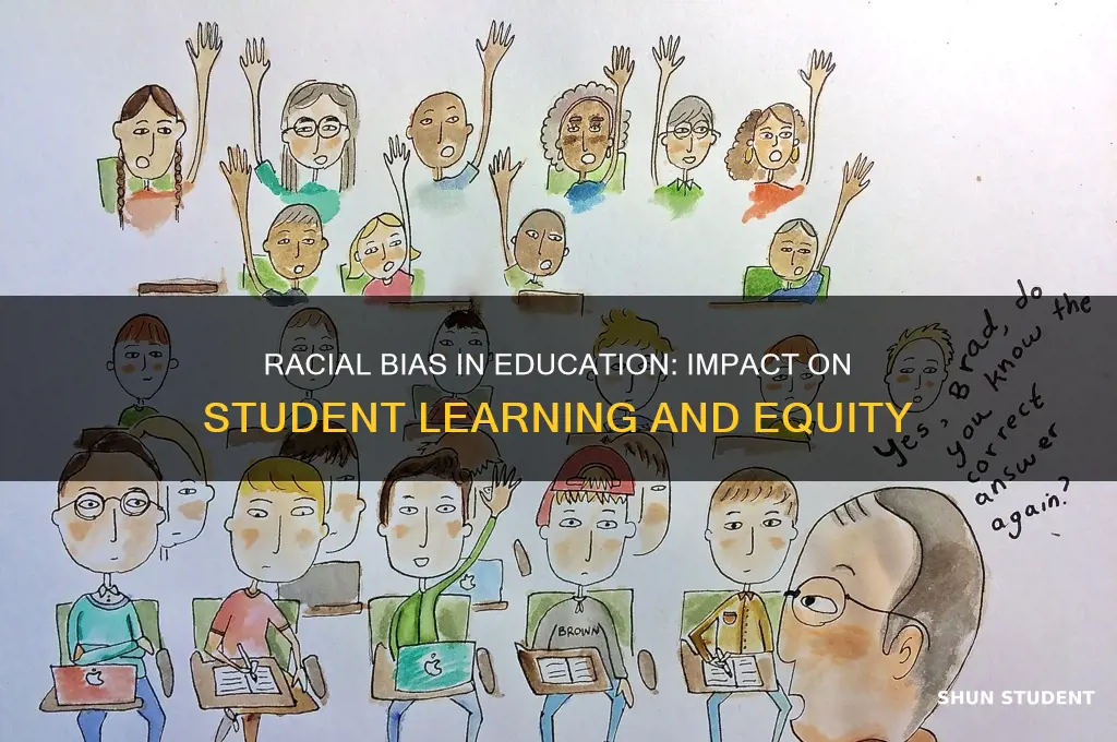 how does racial bias affect teaching students