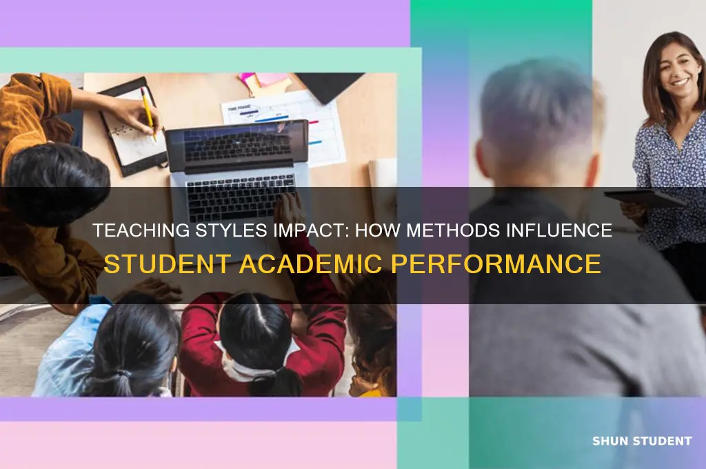 how does teaching styles affect students grades