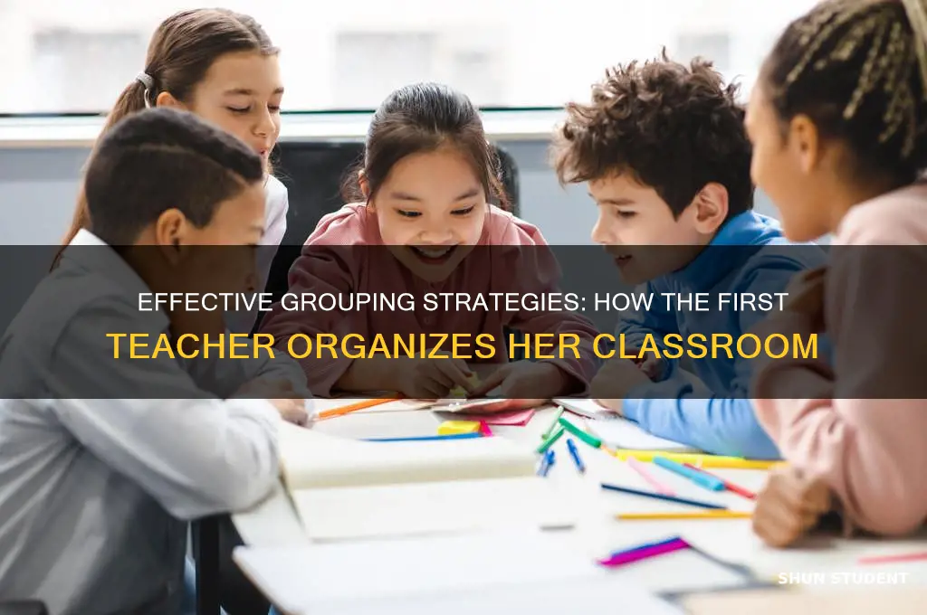 how does the first teacher put her students into groups