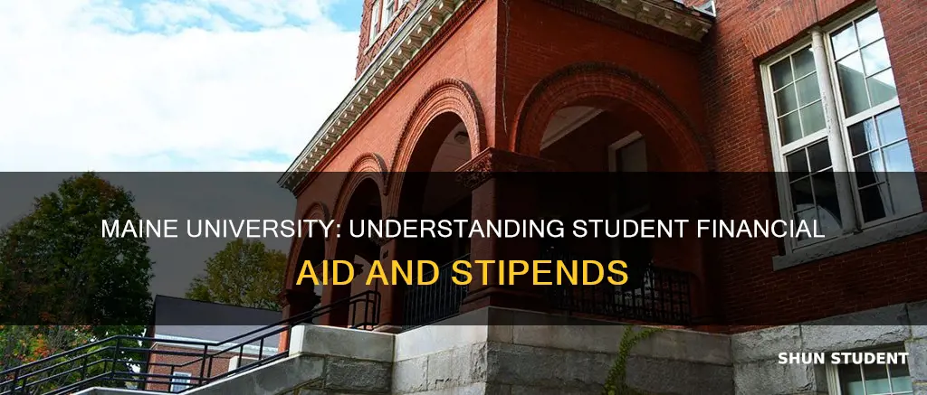 how does university of maine stiphend fciannel aid tom students