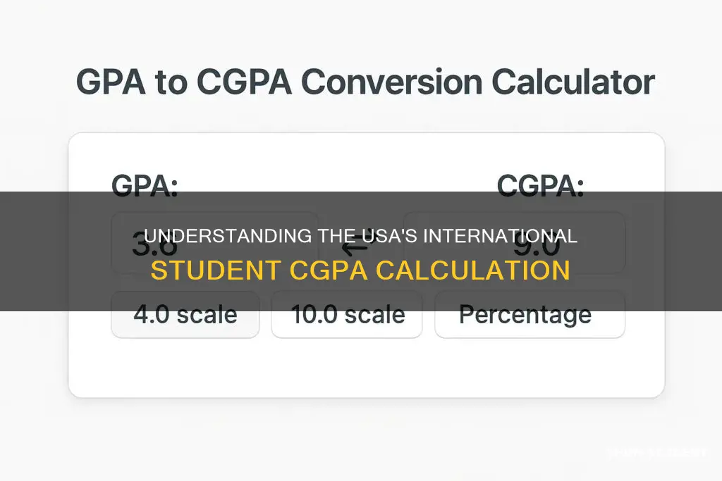 how does usa calulte internation students cgpa