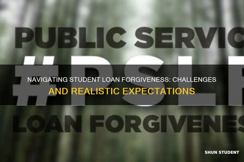 how hard is it to get student loans forgiven