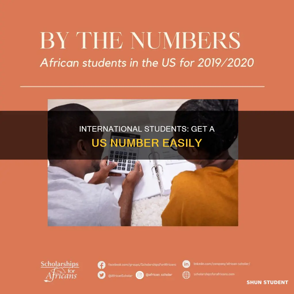 how international students can get us number