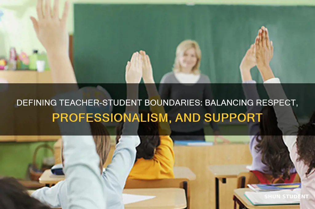 how is the appropriate teacher-student boundary defined