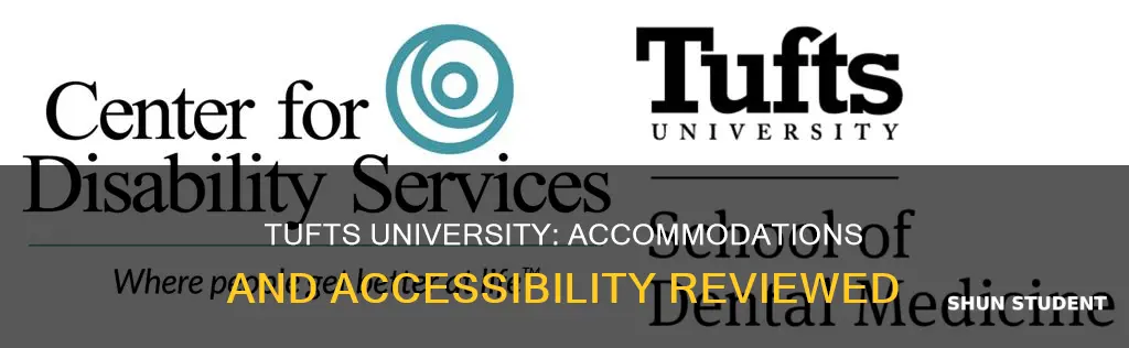 how is tufts university for students who need accommodations