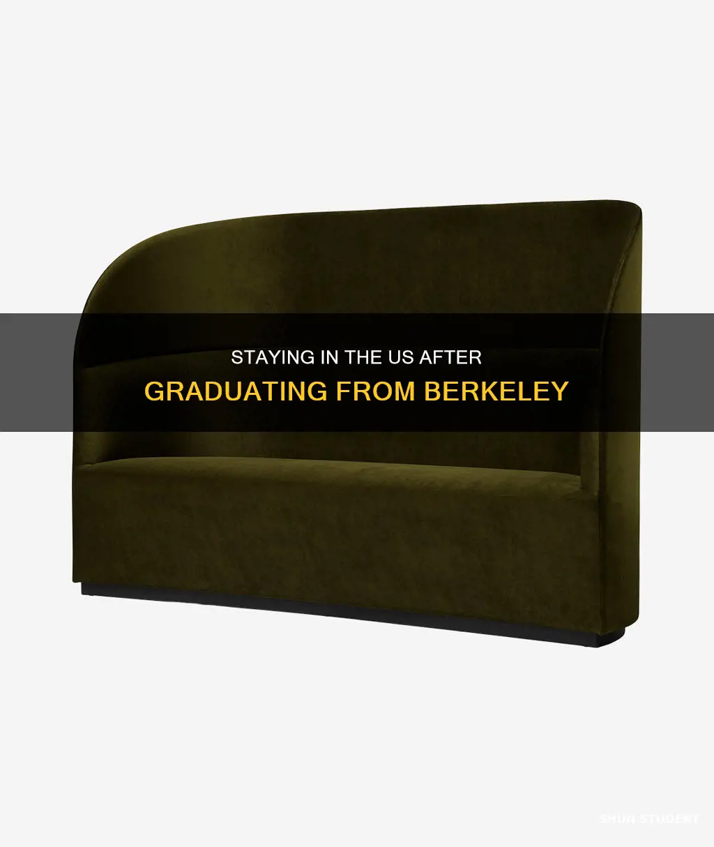 how long can international students stay after graduation berkeley