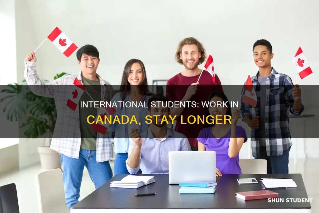 how long can international students work in canada