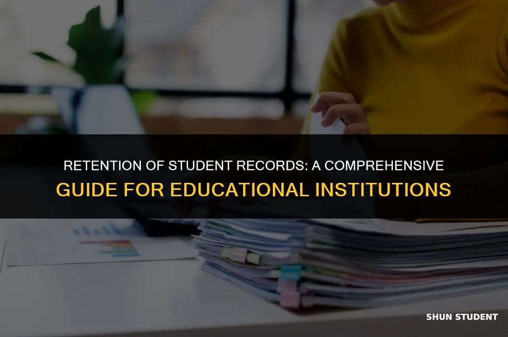 how long do schools keep records of students