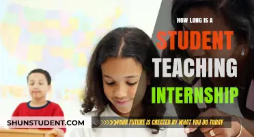 Understanding the Duration of Student Teaching Internships: A Comprehensive Guide