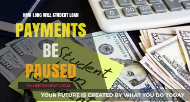 Student Loan Payment Pause: Duration and What Borrowers Need to Know