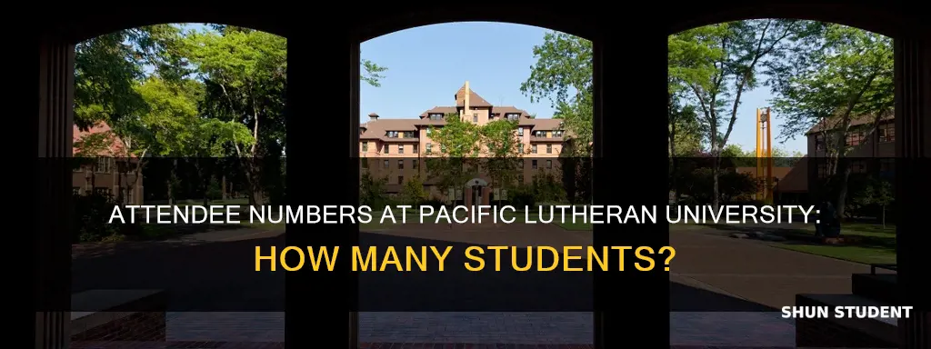 how mant students attend pacific lutheran university