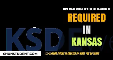 Kansas Student Teaching Requirements: Weeks of Classroom Experience Needed