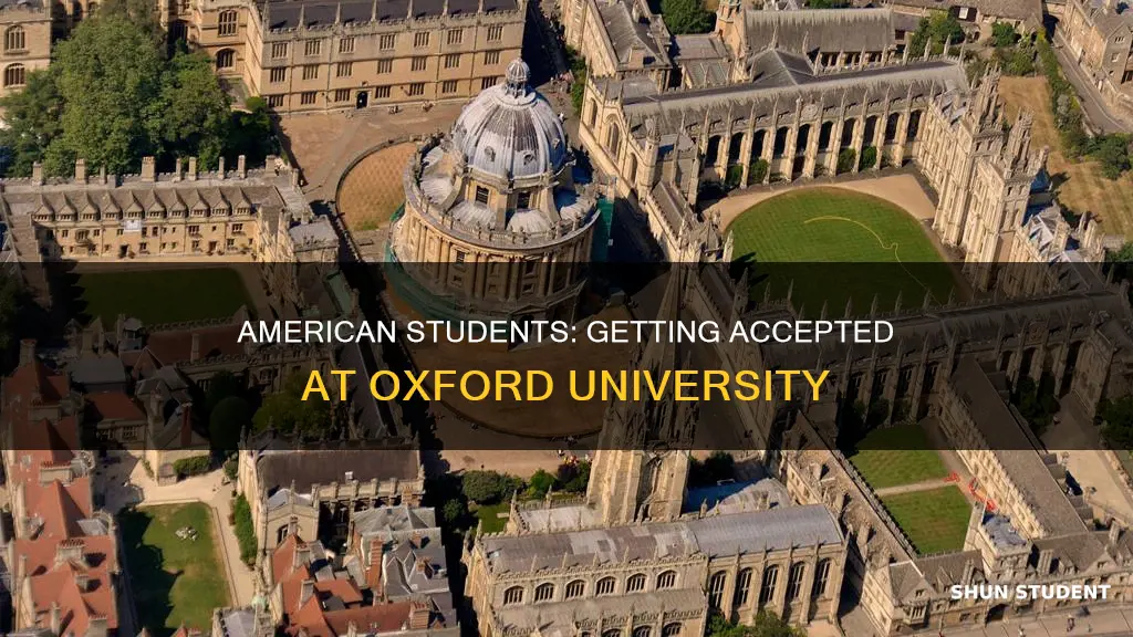 how many american students get accepted at oxford university