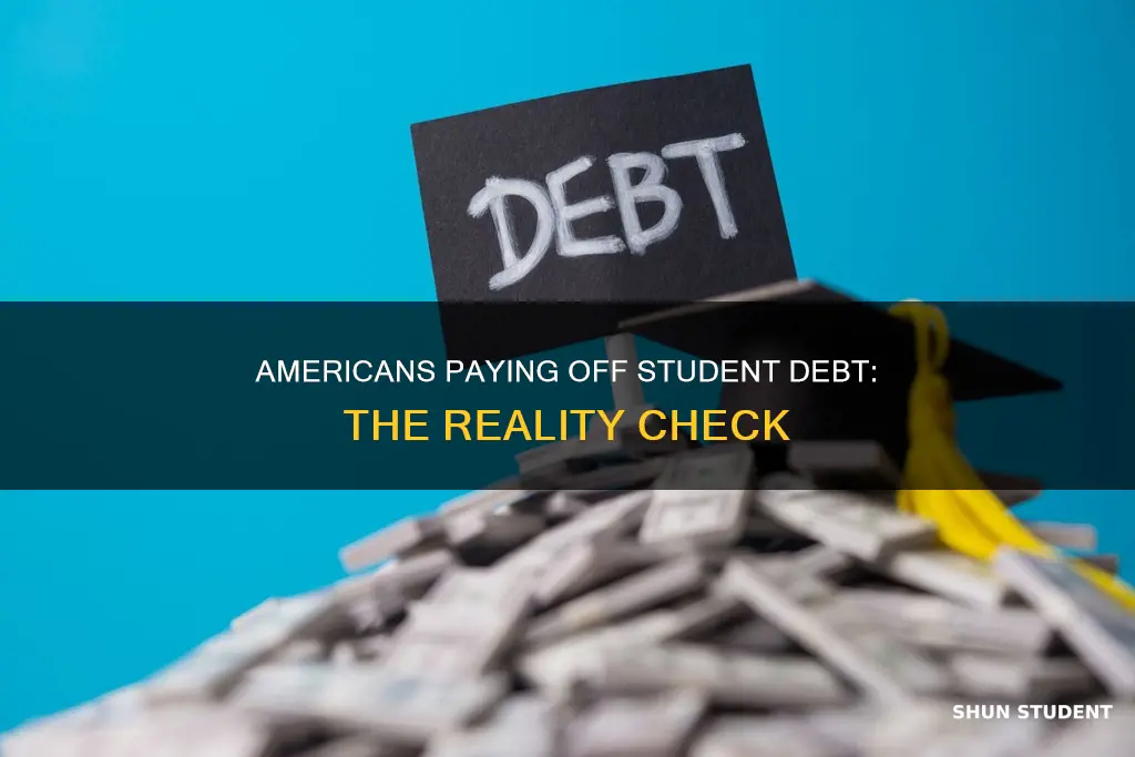 how many americans pay off student debts
