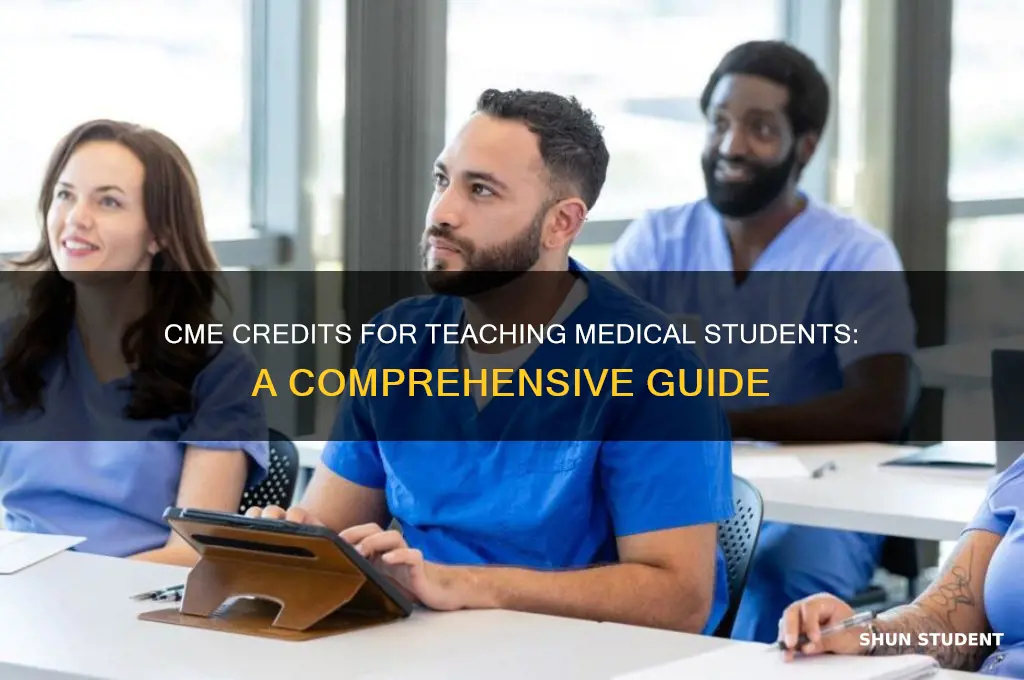 how many cme credits for teaching medical students