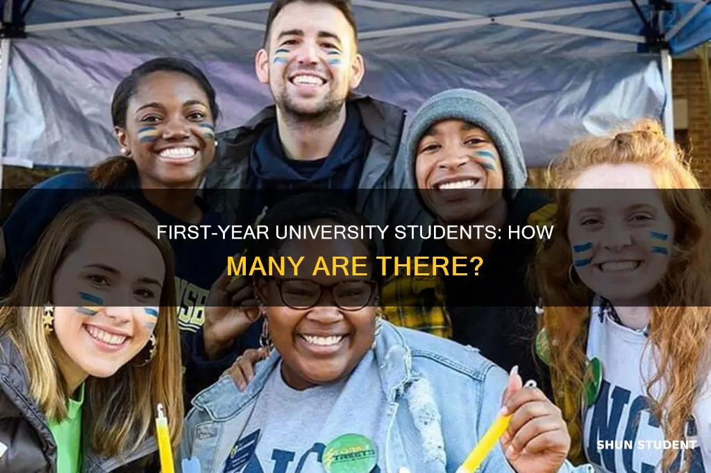 how many first year university students