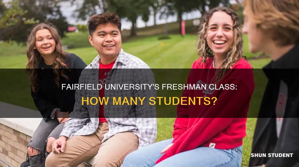 how many freshman students at fairfield university