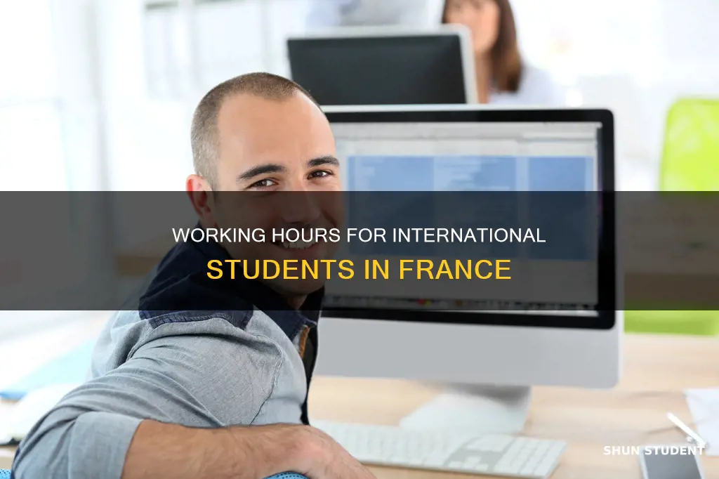 how many hours can international students work in france