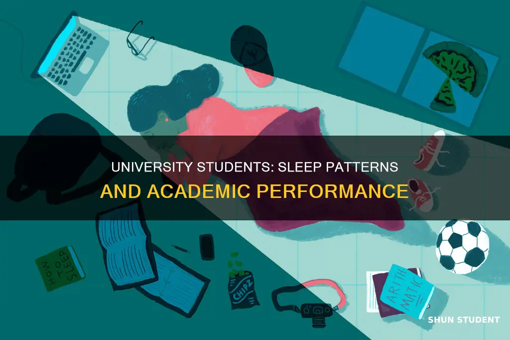 how many hours do university students sleep