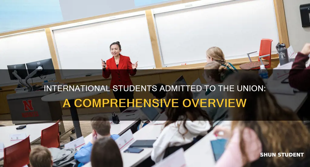 how many international students were admitted to the union