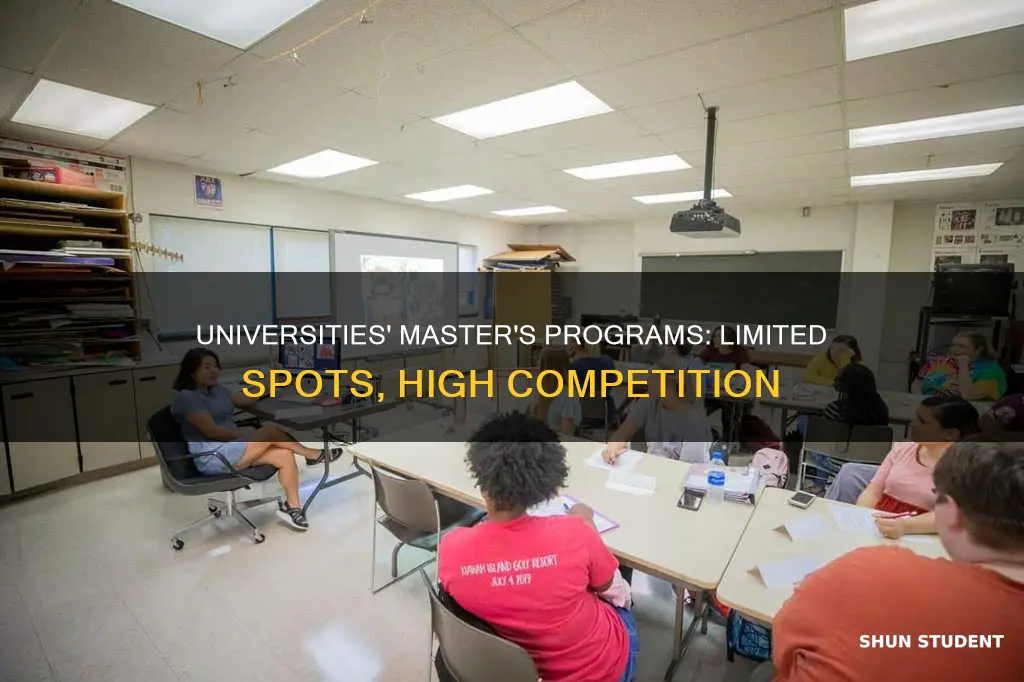 how many masters students can universities take