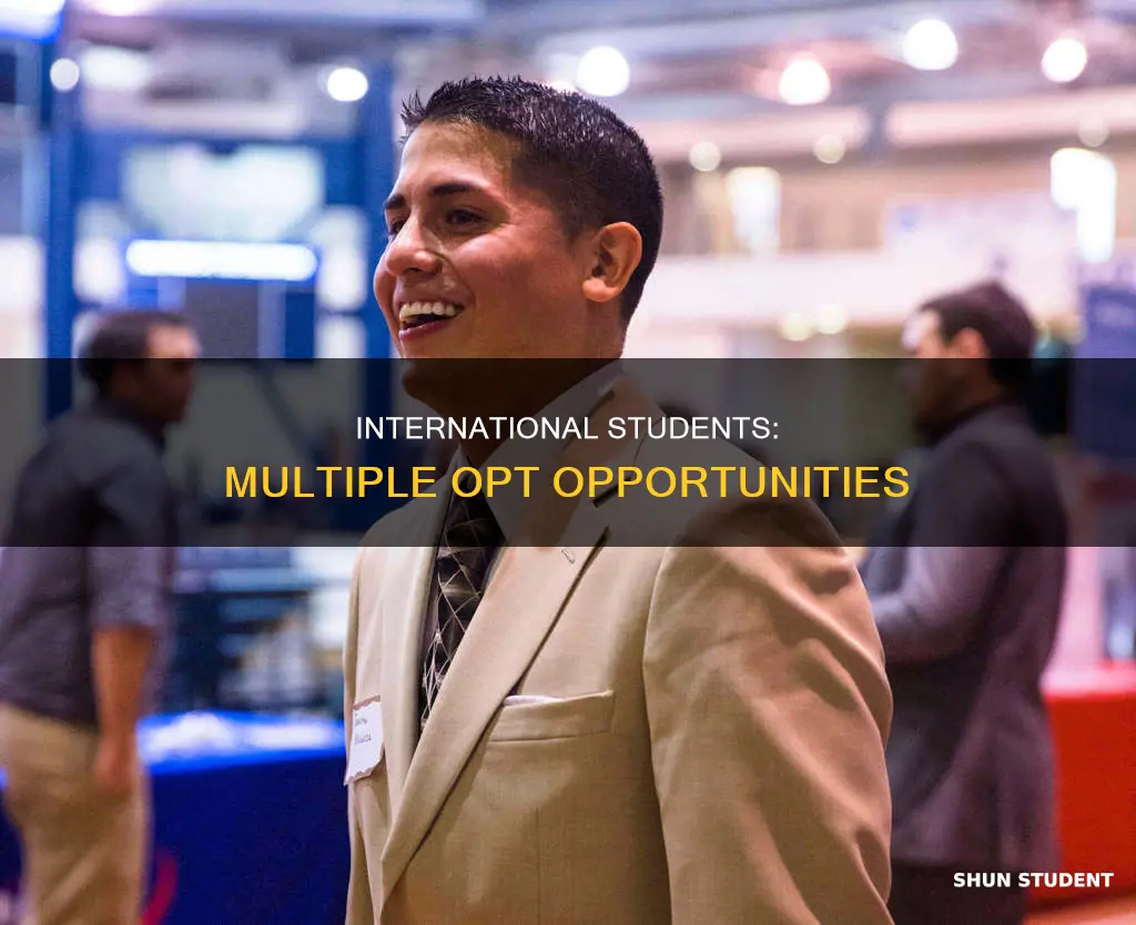 how many opt opportunities does an international student have
