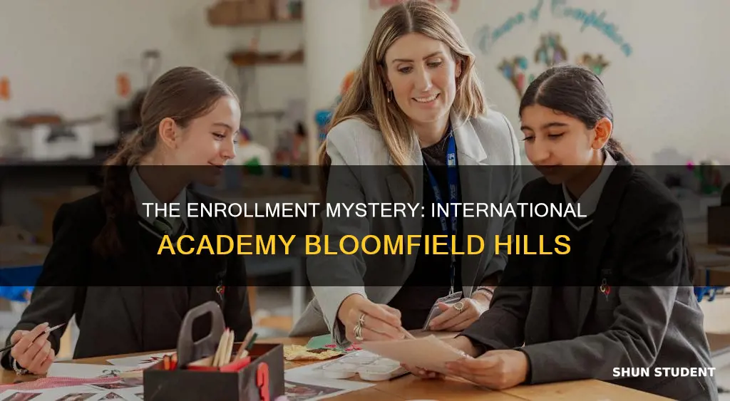 how many students at international academy bloomfield hills