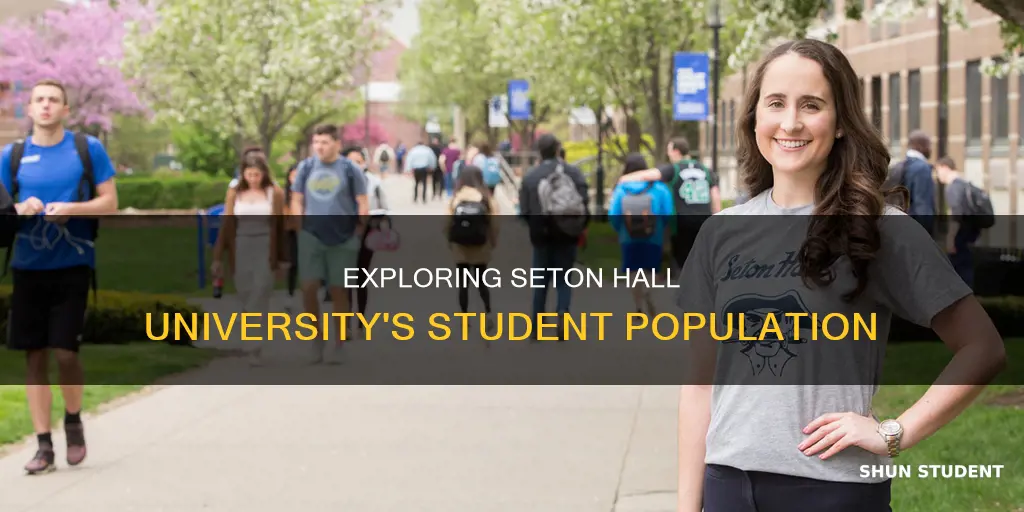 how many students at seton hall university