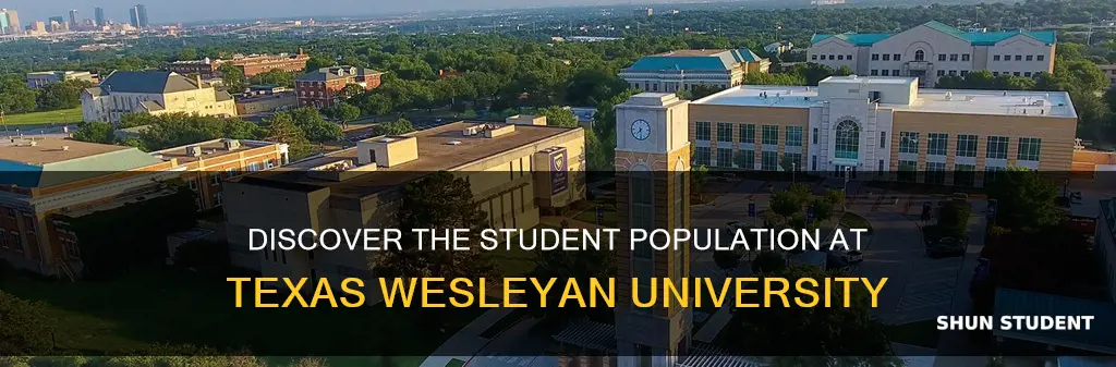 how many students at texas wesleyan university