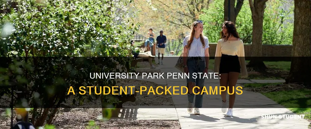how many students at university park penn state