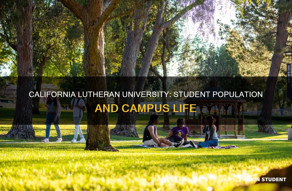 how many students attend california lutheran university