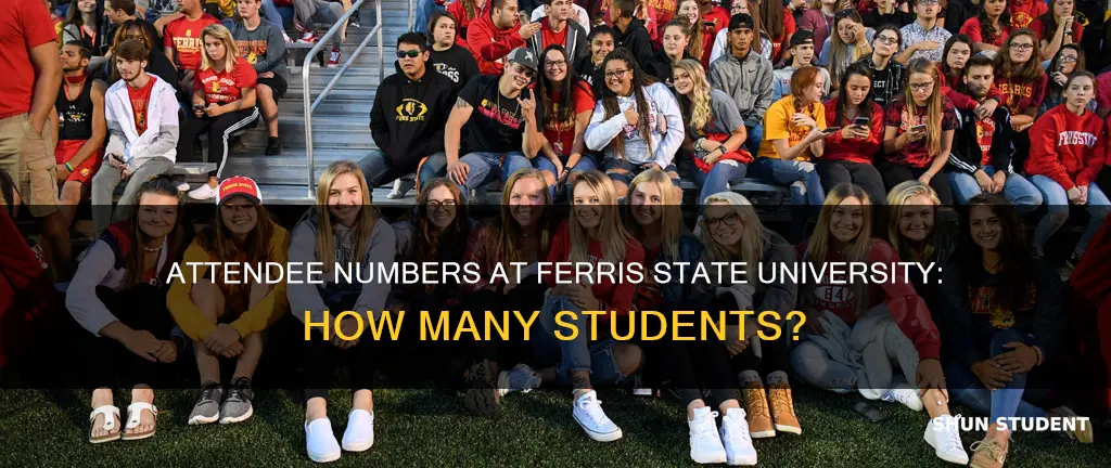 how many students attend ferris state university