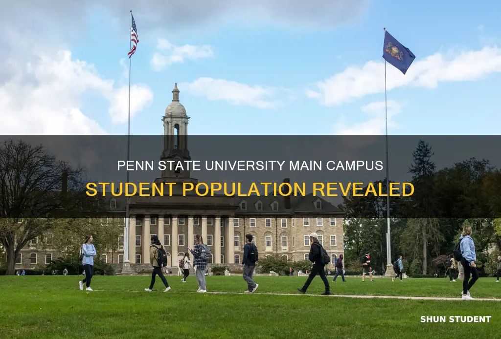 how many students attend penn state university main campus