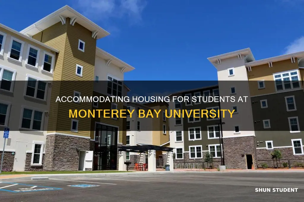 how many students can monterey bay university accommodate for housing