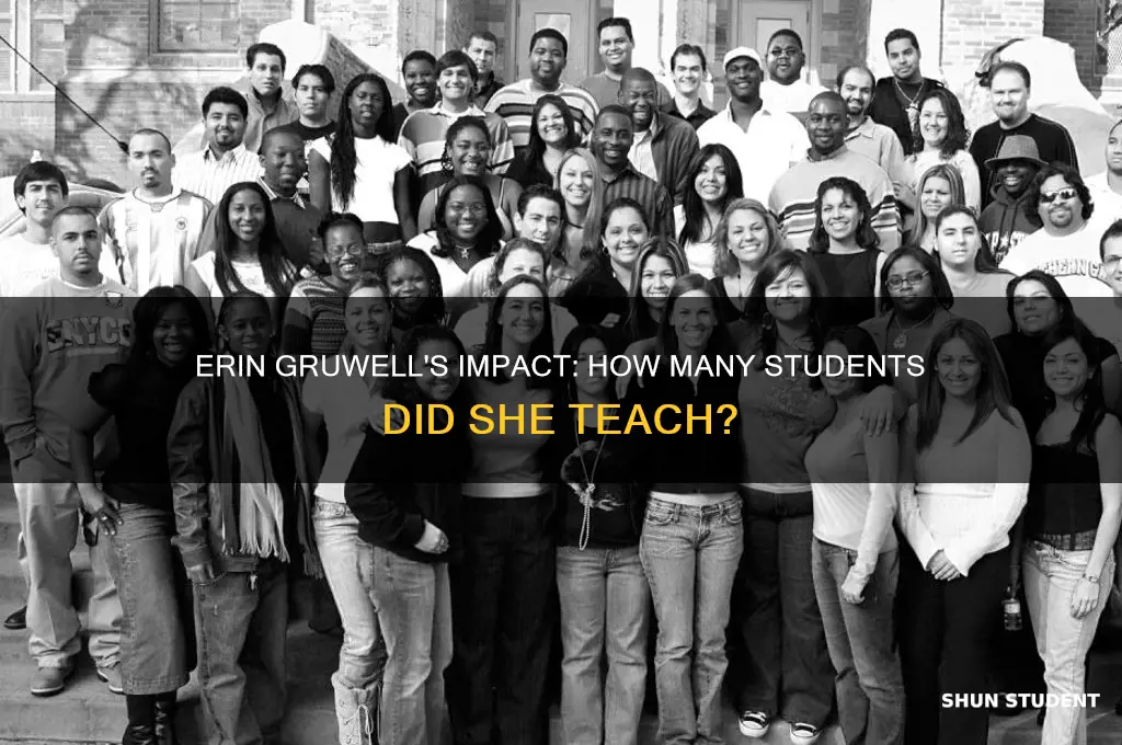 how many students did erin gruwell teach
