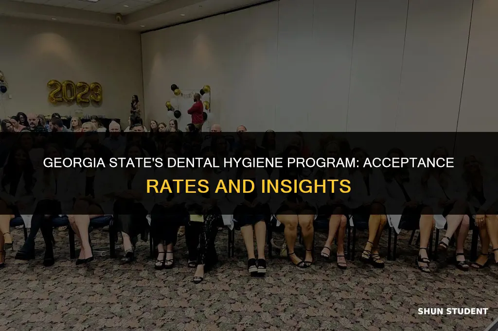 how many students does georgia state accpet for dental hyigene