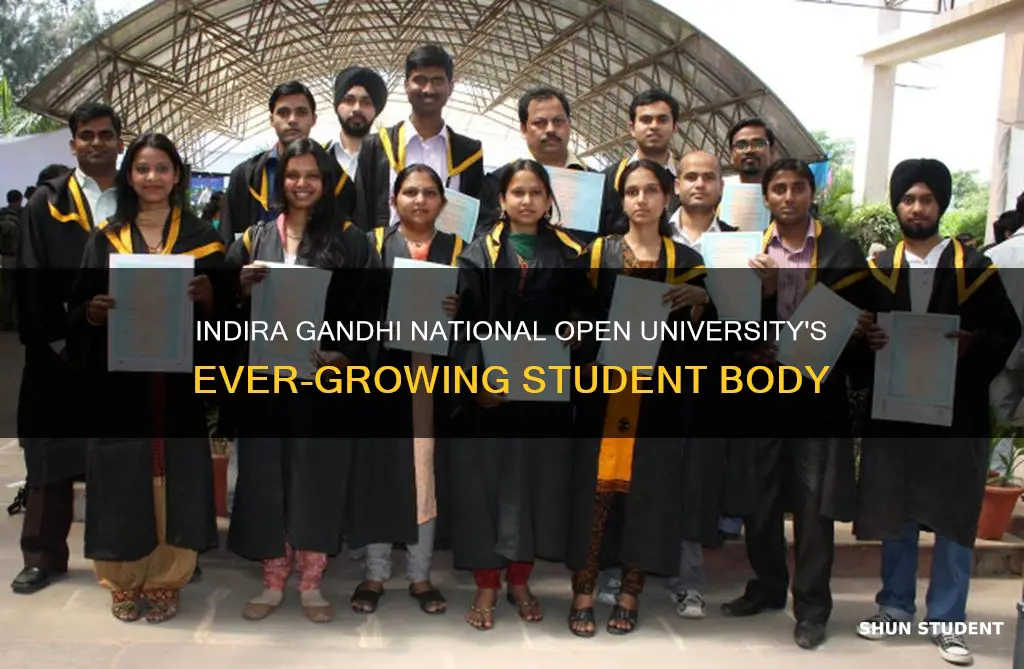 how many students does indira gandhi national open university have