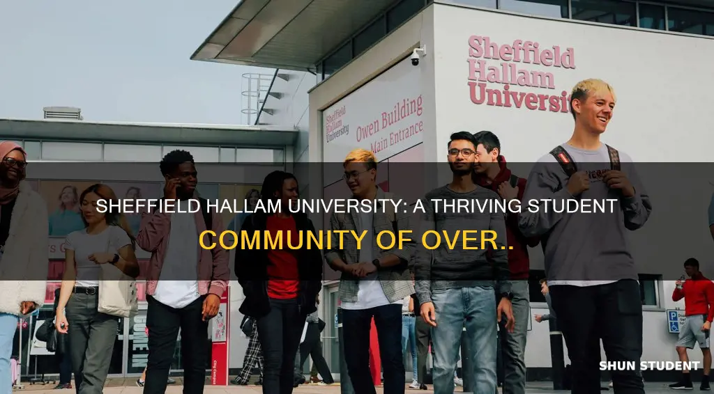 how many students does sheffield hallam university have