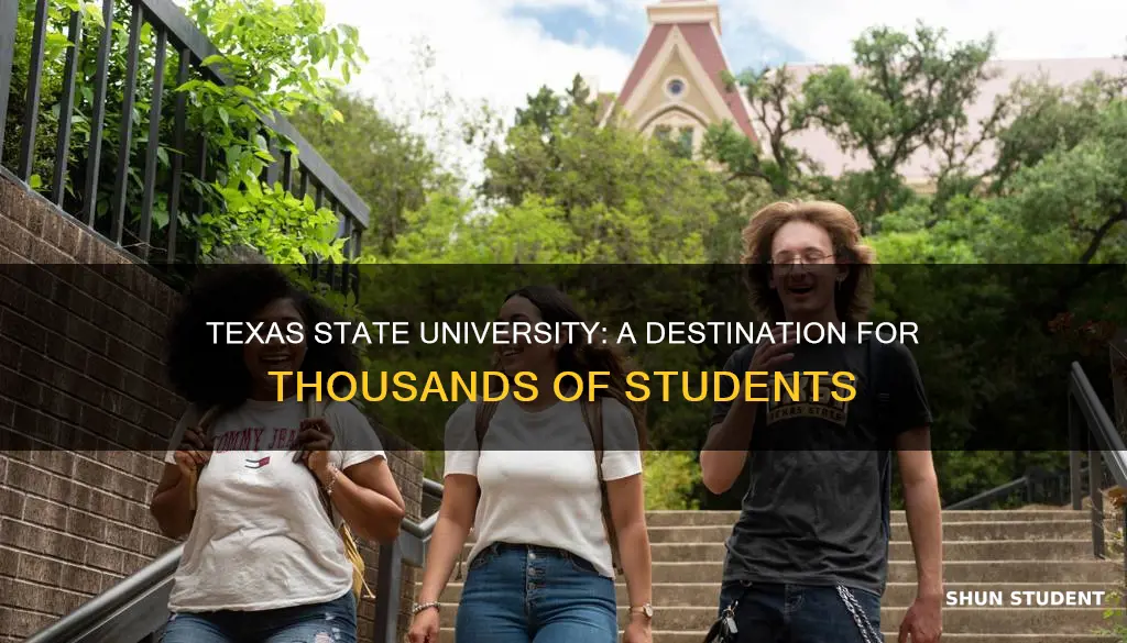 how many students go to texas state university