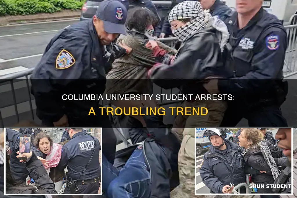 how many students have been arrested at columbia university