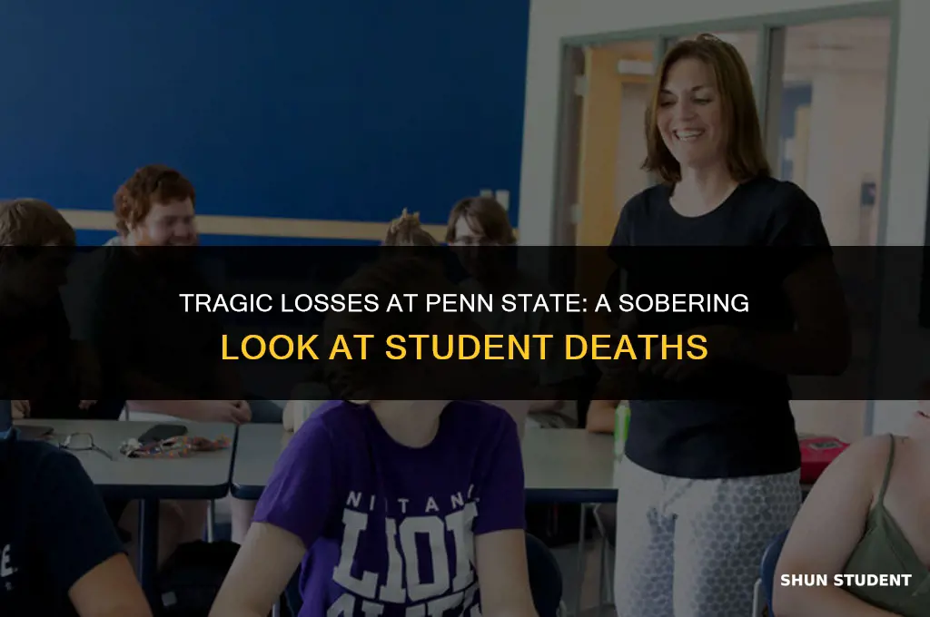 how many students have died at penn state