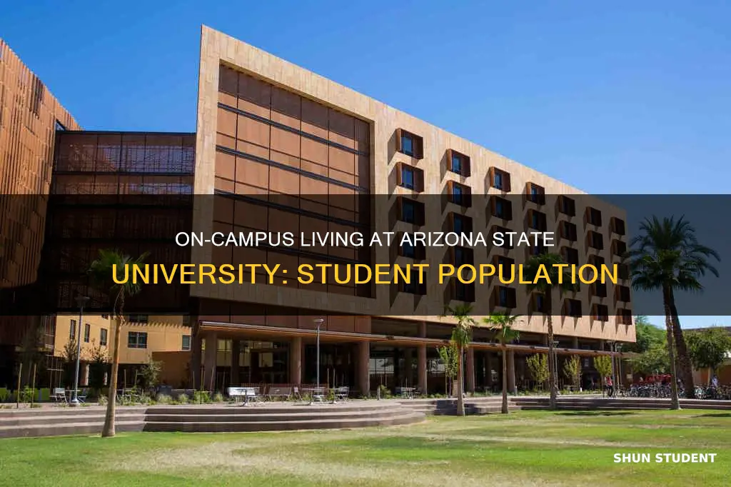 how many students live on campus at arizona state university