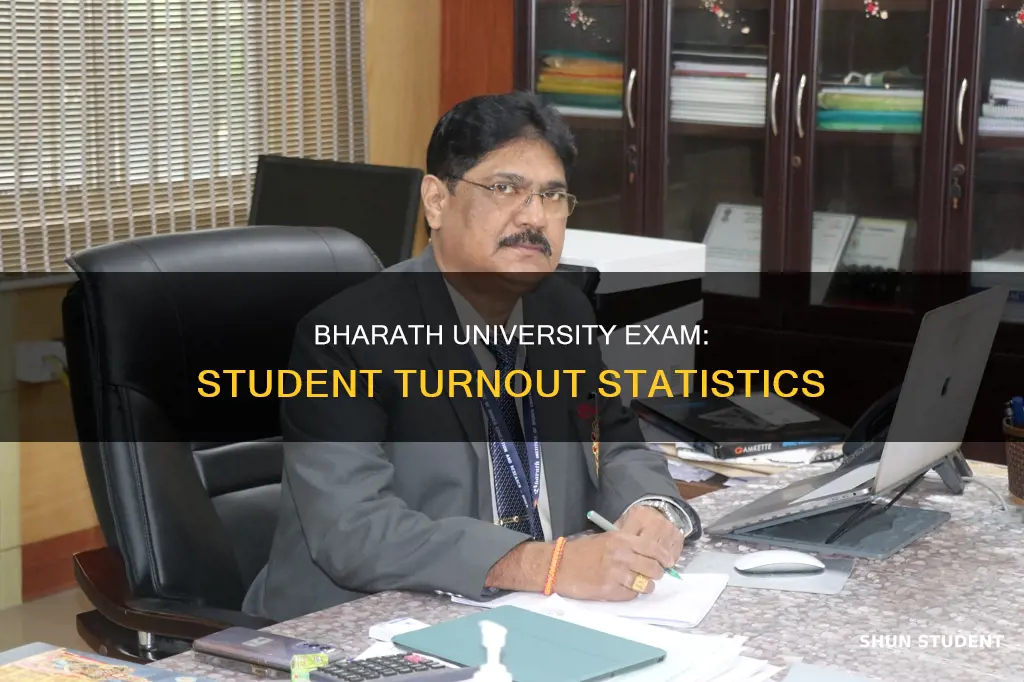 how many students took the exam for bharath university