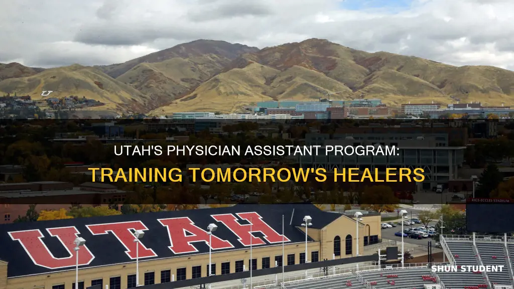 how many students university of utah physician assistant