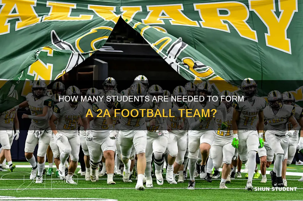 how many students will make 2a football
