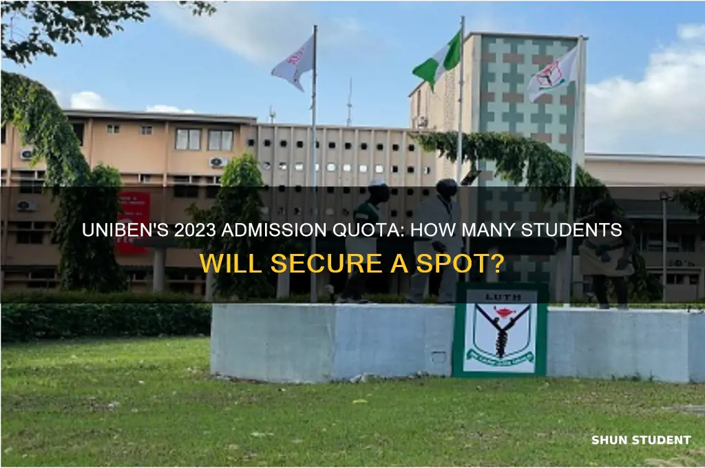 how many students will uniben admit this year
