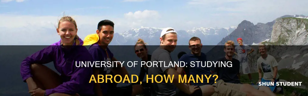 how many university of portland students study abroad