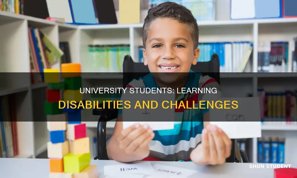 how many university students have learning disabilities