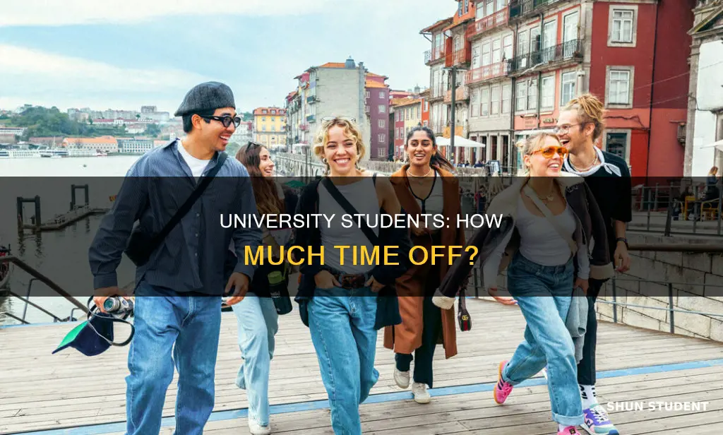 how many weeks off do university students get